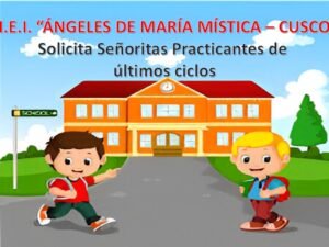 CONVOCATORIA DE TRABAJO PARA SEÑORITAS PRACTICANTES DE ÚLTIMOS CICLOS