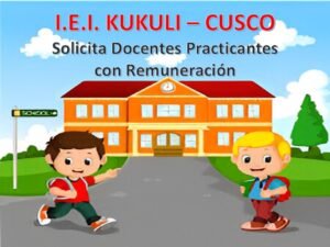 CONVOCATORIA DE TRABAJO PARA DOCENTES PRACTICANTES CON REMUNERACIÓN